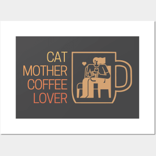 Cat Mother Coffee Lover Warm Tones Posters and Art